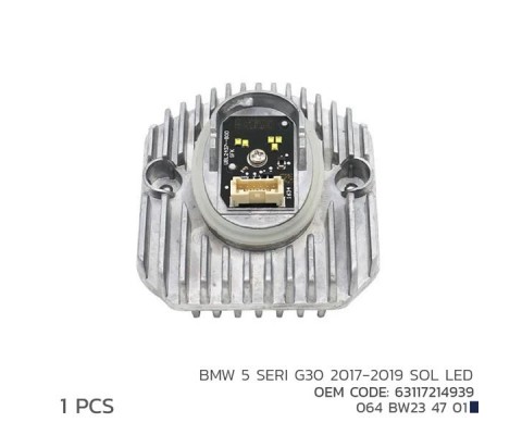 BMW 5 SERI G30 2017-2019 SOL LED MODÜL 63117214939