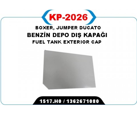 YAKIT DEPO DIŞ KAPAĞI DUCATO III-BOXER III-JUMPER III 2006>