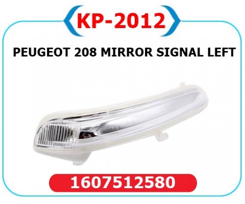 DIŞ DİKİZ AYNA SİNYALİ SOL OPEL CORSA F 19> PEUGEOT P208-P2008 13> CITROEN C3 16> C4 14>