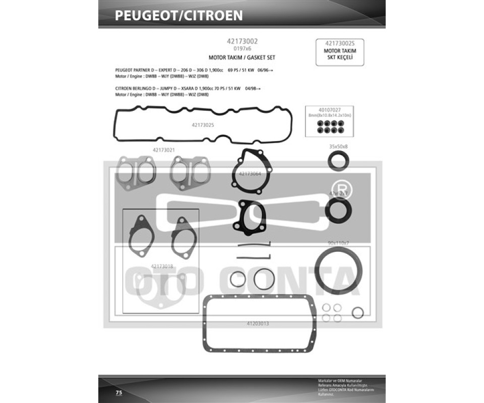 MOTOR TAKIM CONTASI SKC siz P206-P306-PARTNER-BERLINGO 1.9 DW8 VİTON KEÇELİ