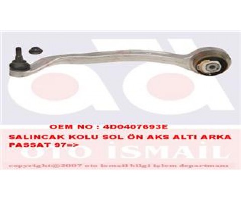 SALINCAK KOLU SOL A4-A6-A8-SUPERB I-PASSAT 4D0407693N-4D0407693AD-8D0498998B-8D0498998-4D0407693AC-4D0407693E-4D0407693H-8E0407693Q-4D0407693P-