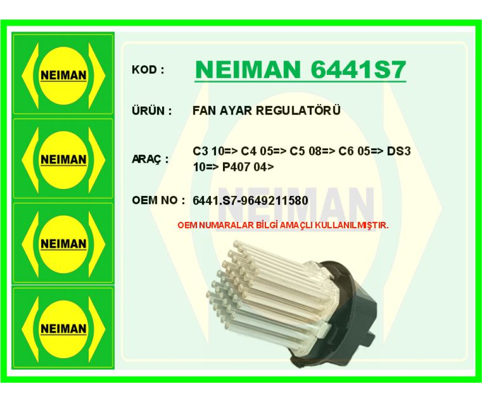 FAN AYAR REGULATÖRÜ C3 10 > C4 05 > C5 08 > C6 05 > DS3 10 > P407 04>