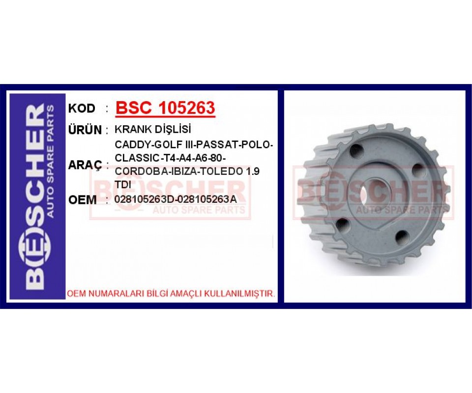 KRANK DİŞLİSİ CADDY-GOLF III-PASSAT-POLO-CLASSIC-T4-A4-A6-80-CORDOBA-IBIZA-TOLEDO 1.9 TDI