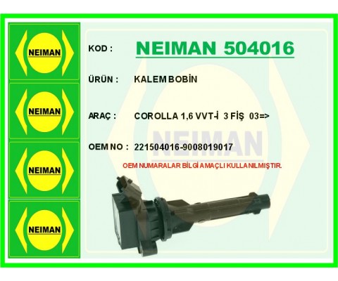 KALEM BOBİN COROLLA 1.6 VVT-İ 3 FİŞ 03 >