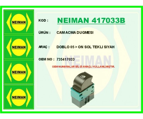 CAM ACMA DUGMESI DOBLO 05 > ON SOL TEKLI SIYAH