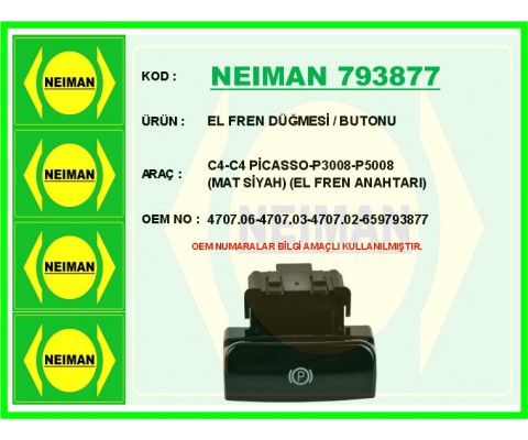 EL FREN DÜĞMESİ / BUTONU C4-C4 PİCASSO-P3008-P5008 SİYAH EL FREN ANAHTARI