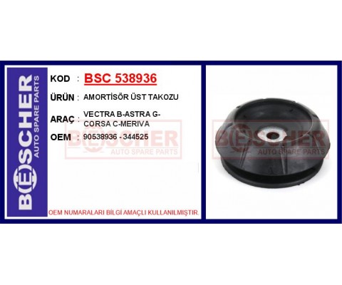 AMORTİSÖR ÜST TAKOZU VECTRA B-ASTRA G-CORSA C-MERIVA