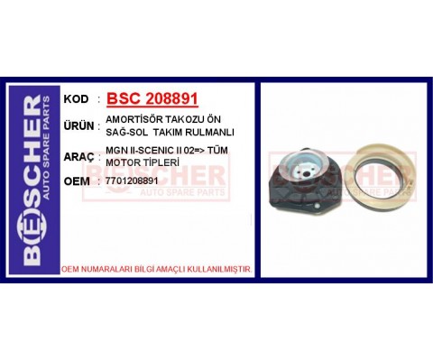 AMORTİSÖR TAKOZU ÖN SAĞ-SOL MGN II-SCENIC II 02 > TÜM MOTOR TİPLERİ takım rulmanlı