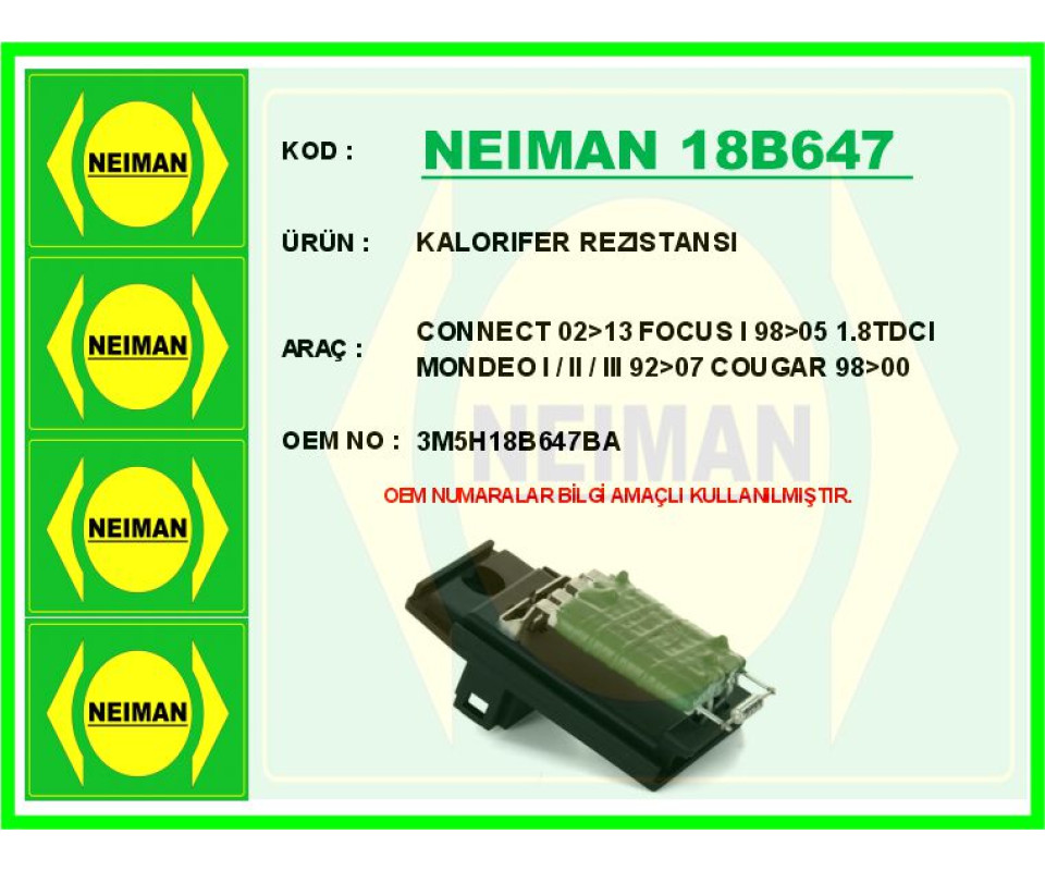 KALORİFER REZİSTANSI FORD FOCUS-FIESTA-TRANSIT-MONDEO 94>