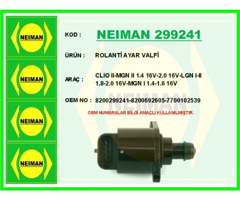 ROLANTİ AYAR VALFİ CLIO II-MGN II 1.4 16V-2.0 16V-LGN I-II 1.8-2.0 16V-MGN I 1.4-1.6 16V