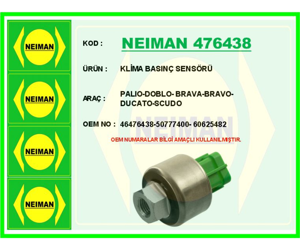 KLİMA BASINÇ SENSÖRÜ MAREA 96> PALIO 98> PUNTO 01> DOBLO 01> BRAVA 00> ALFA ROMEO 145-146-147-156