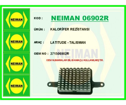 KALORİFER REZİSTANSI LATITUDE - TALISMAN