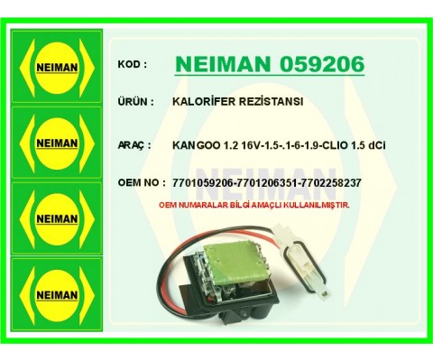 KALORİFER REZİSTANSI KANGOO 1.2 16V-1.5-.1-6-1.9-CLIO 1.5 dCi
