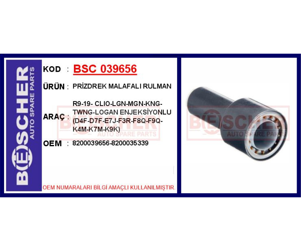 PRİZDREK MALAFALI RULMAN R9-19- CLIO-LGN-MGN-KNG-TWNG-LOGAN ENJEKSİYONLU D4F-D7F-E7J-F3R-F8Q-F9Q-K4