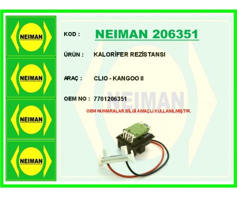 KALORİFER REZİSTANSI CLIO - KANGOO II