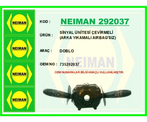 SİNYAL ÜNİTESİ ÇEVİRMELİ DOBLO ARKA YIKAMALI AIRBAG SIZ