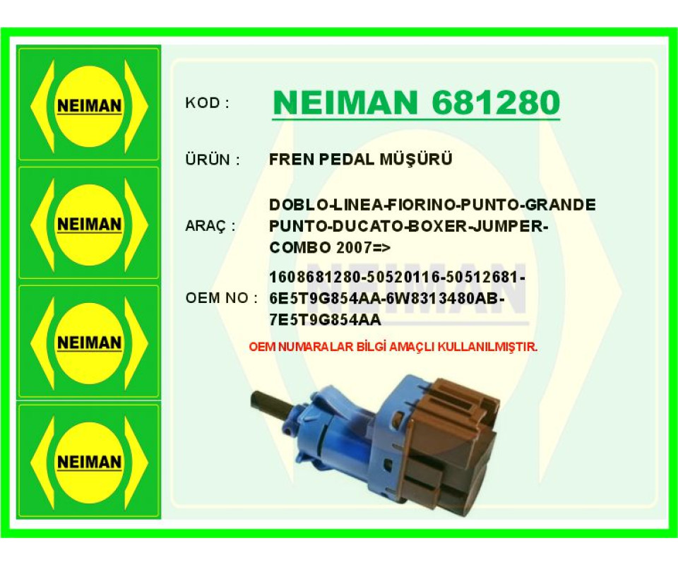 FREN STOP MÜŞÜRÜ COMBO D-BOXER-BIPPER-JUMPER-DUCATO-NEMO-FIORINO-GRANDE PUNTO-DOBLO-LINEA 1.3D MJET 1.6D MJET 2.3D MJET