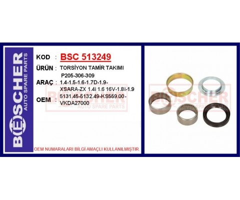 TORSİYON TAMİR TAKIMI P205-306-309 1.4-1.5-1.6-1.7D-1.9-XSARA-ZX 1.4i 1.6 16V-1.8i-1.9
