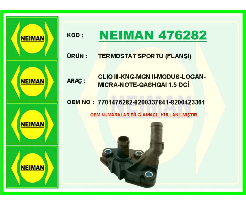 TERMOSTAT SPORTU FLANŞI CLIO III-KNG-MGN II-MODUS-LOGAN-MICRA-NOTE-QASHQAI 1.5 DCİ