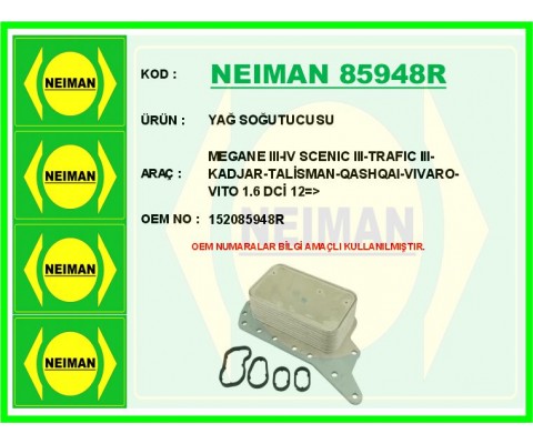 YAĞ SOĞUTUCUSU MEGANE III-IV SCENIC III-TRAFIC III-KADJAR-TALİSMAN-QASHQAI-VIVARO-VITO 1.6 DCİ 12 >