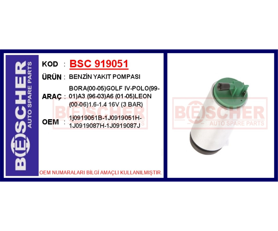 BENZİN YAKIT POMPASI BORA 00-05 GOLF IV-POLO 99-01 A3 96-03 A6 01-05 LEON 00-06 1.6-1.4 16V 3 BA